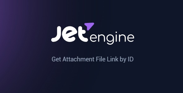 JetEngine Get Attachment File Link by ID 1.1.3