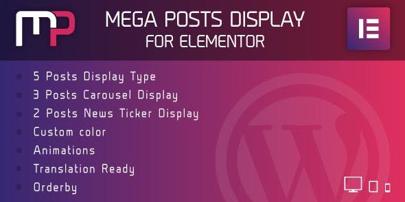 Mega Posts Display for Elementor 1.0 - Premium WordPress Plugin