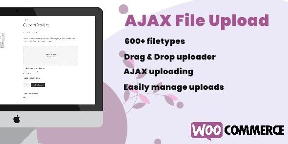 WooCommerce AJAX File Upload (600+ filetypes) 1.0.5