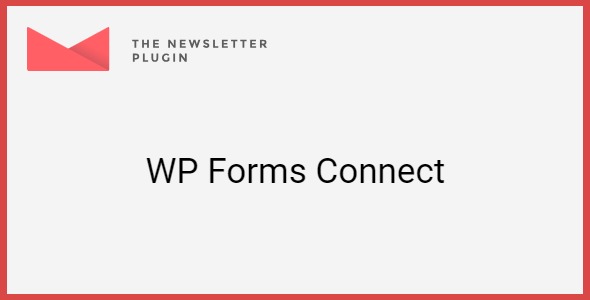 Newsletter WP Forms Connect 1.4.1